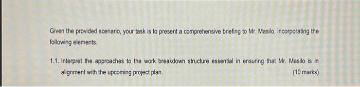  Given the provided scenario, your task is to present a comprehensive