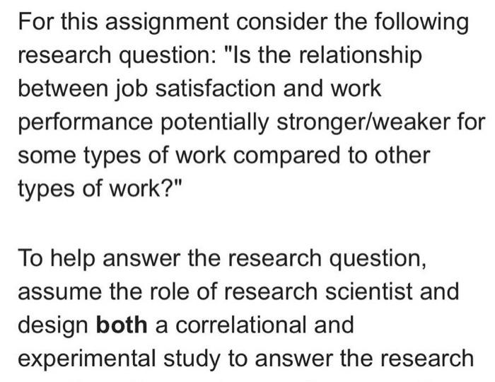 Answer in 4-7 pages For this assignment consider the following research question: