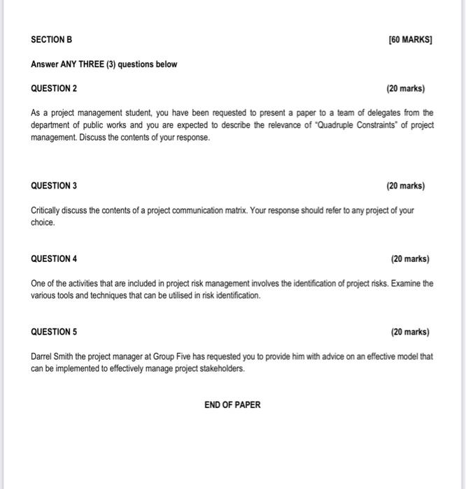  QUESTION 2 (20 marks) As a project management student, you have