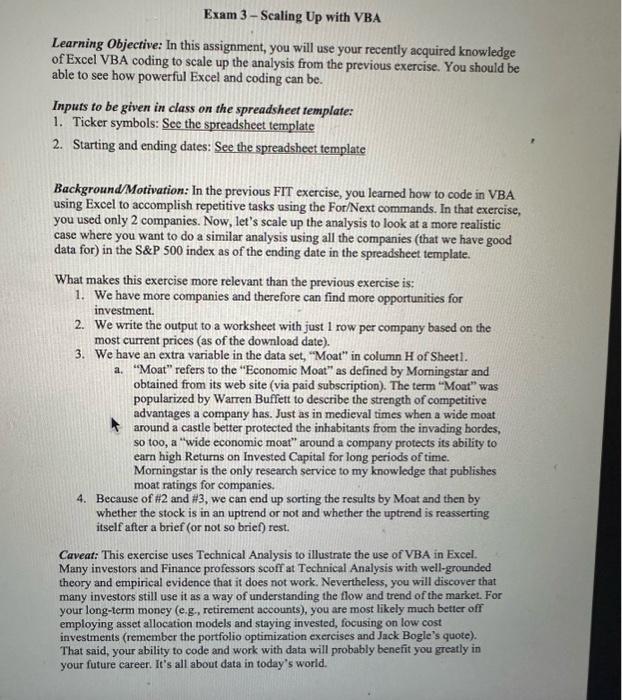  Exam 3-Scaling Up with VBA Learning Objective: In this assignment, you