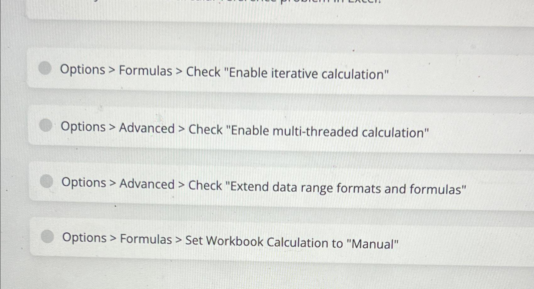  Options > Formulas > Check "Enable iterative calculation" Options > Advanced