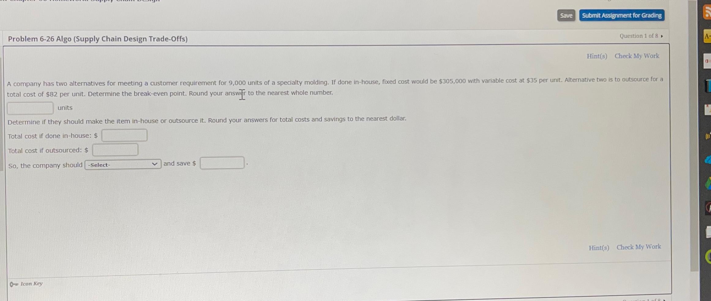  Problem 6-26 Algo (Supply Chain Design Trade-Offs) Submit Assignment for Grading