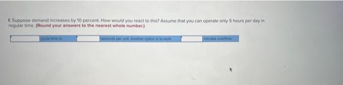 per day. Here are the tasks and their performance times: b. What