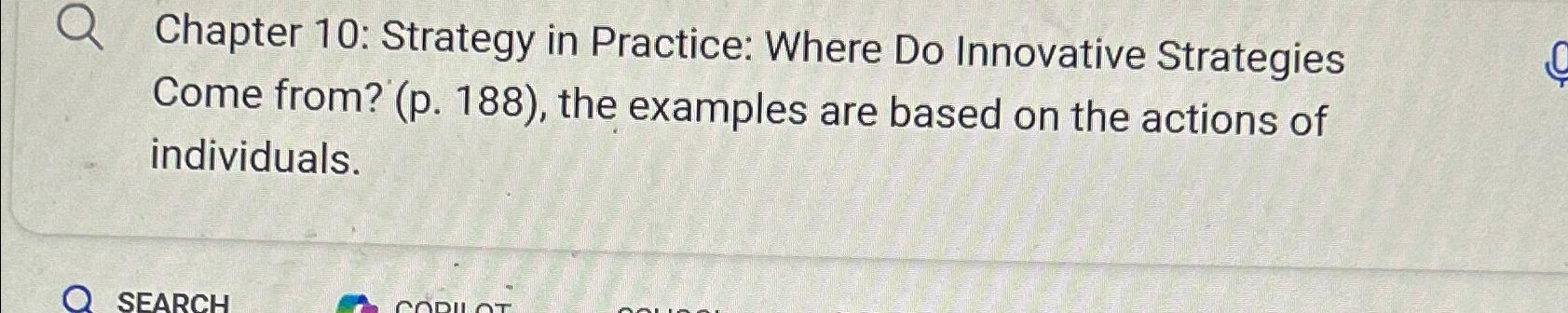  Chapter 10: Strategy in Practice: Where Do Innovative Strategies Come from?