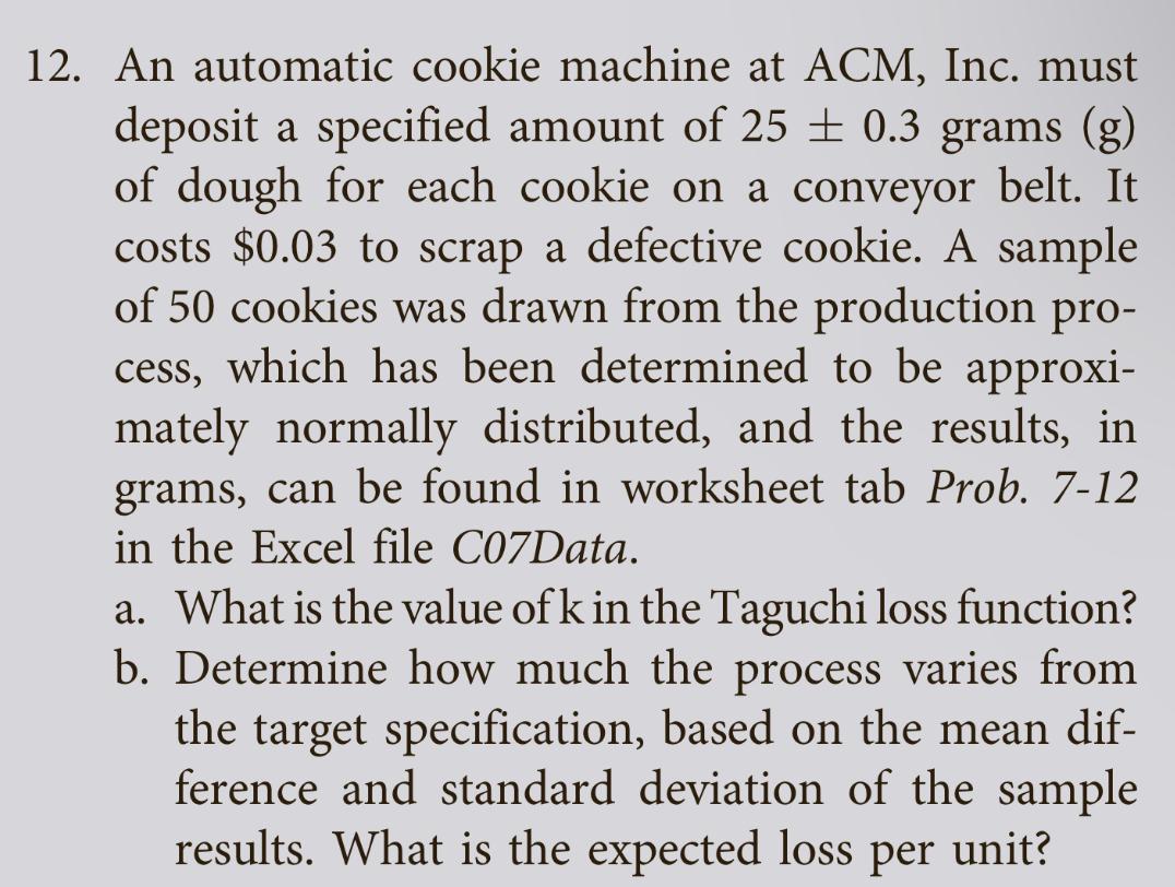 Use Descriptive Statistics tool in the Excel Data Analysis menu 12. An