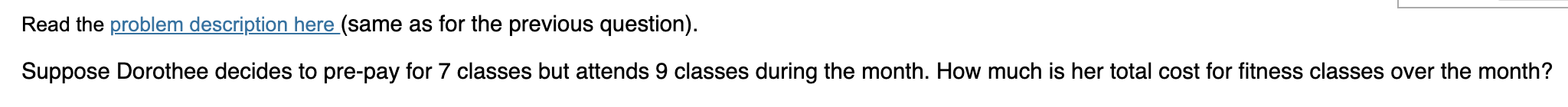 month? Read the problem description here (same as for the previous questions).