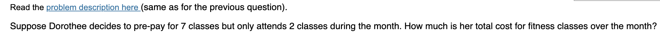for fitness classes in May if she chooses this payment scheme. Read
