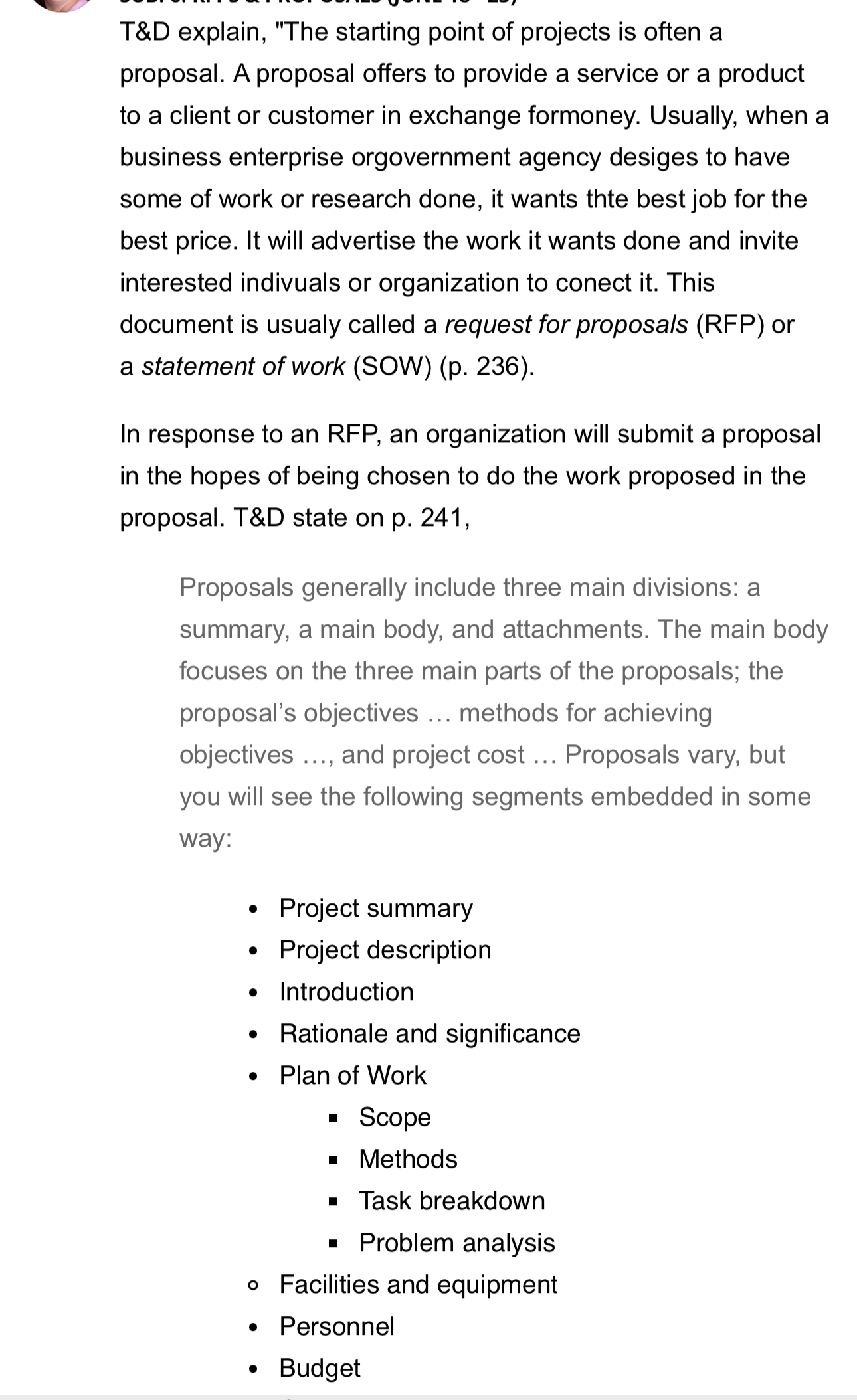 a company wants something done, they will put out the RFP, and