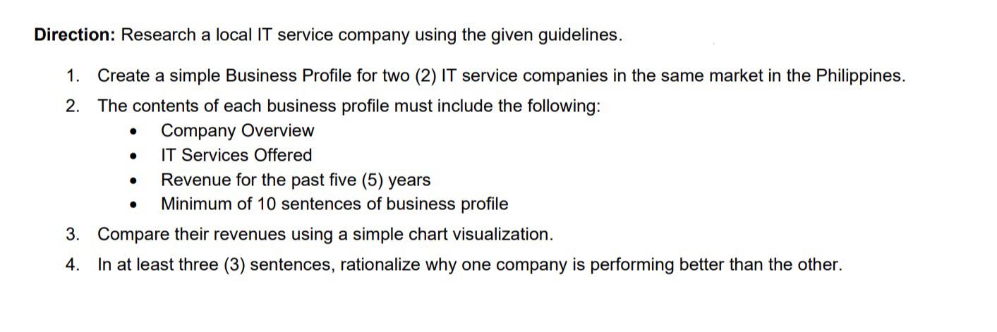  Direction: Research a local IT service company using the given guidelines.