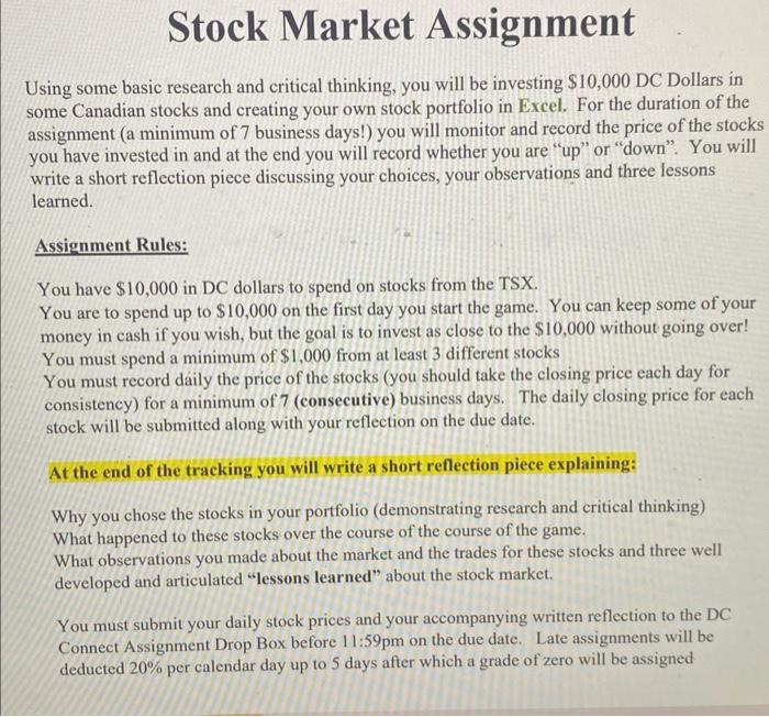  Using some basic research and critical thinking, you will be investing