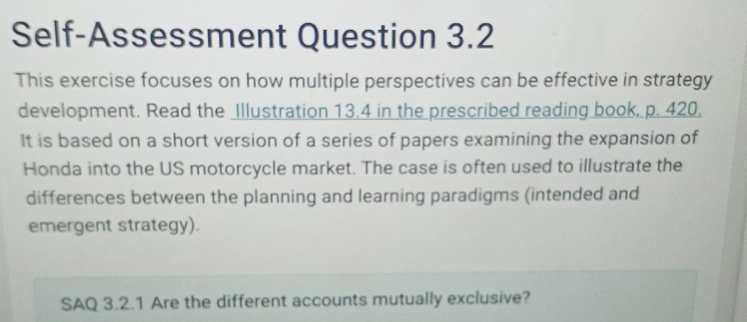 Self-Assessment Question 3.2 This exercise focuses on how multiple perspectives can