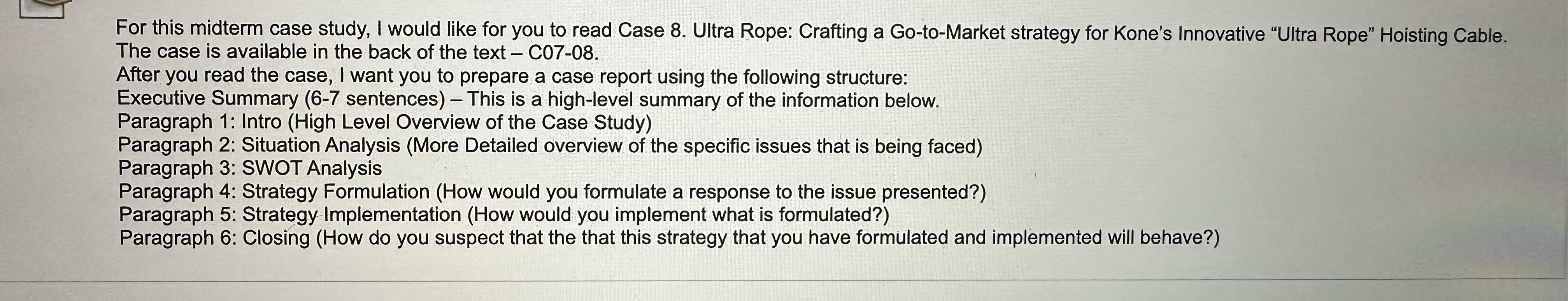  For this midterm case study, I would like for you to