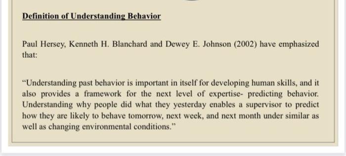 of Understanding Behavior Paul Hersey, Kenneth H. Blanchard and Dewey E. Johnson