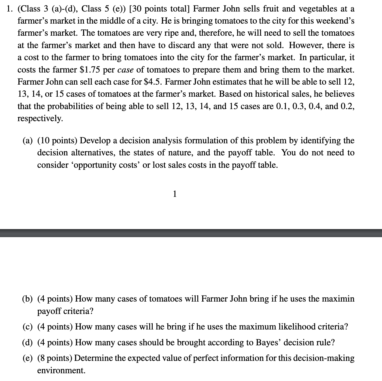  (Class 3 (a)-(d), Class 5 (e)) [30 points total] Farmer John