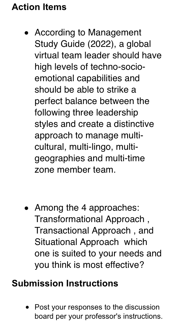  - According to Management Study Guide (2022), a global virtual team