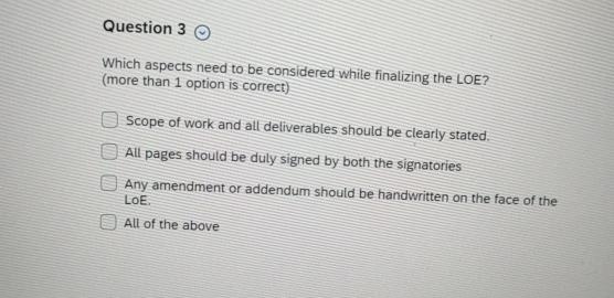  Question 3 Which aspects need to be considered white finalizing the