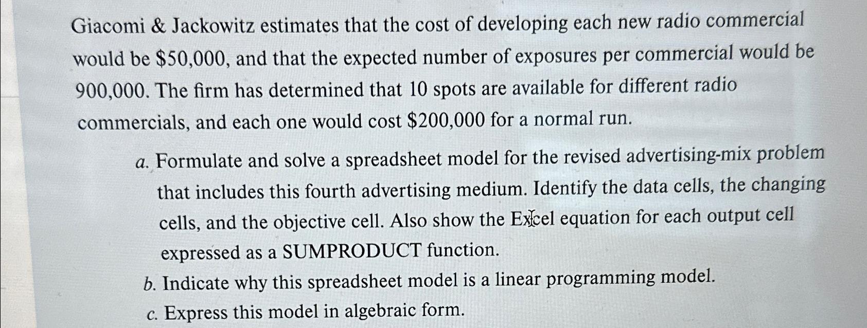  Giacomi & Jackowitz estimates that the cost of developing each new