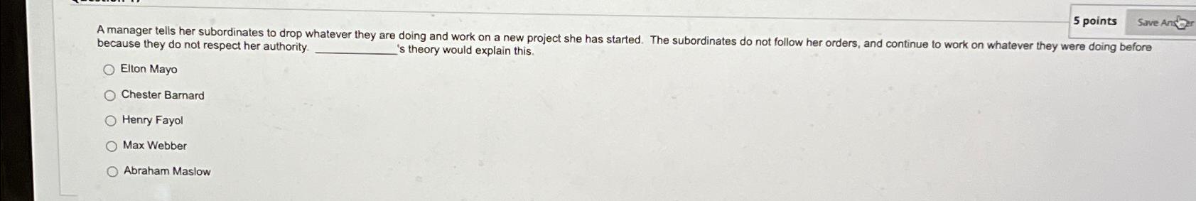  5 points because they do not respect her authority 's theory