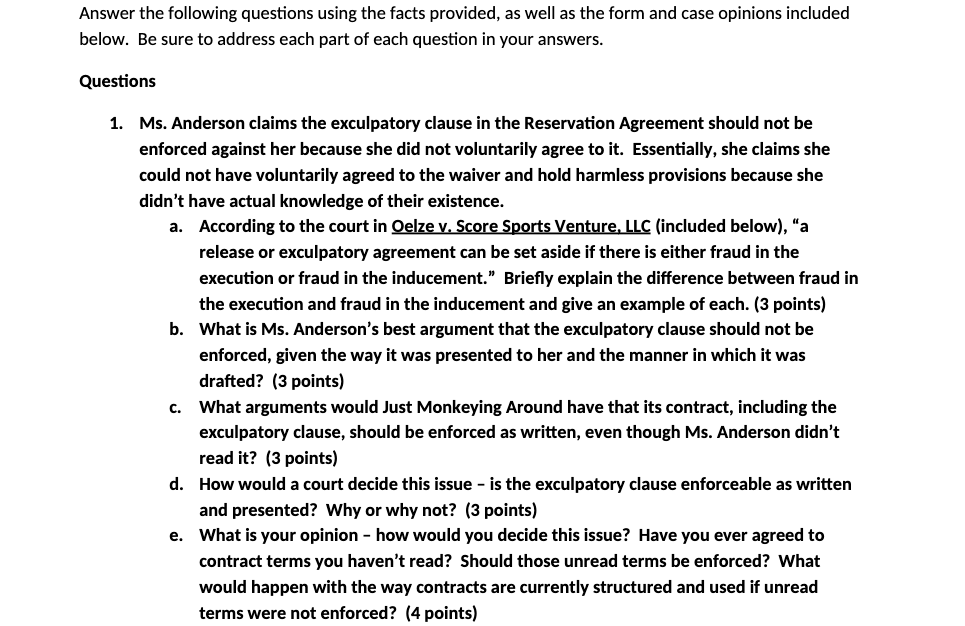 Answer the following questions using the facts provided, as well as