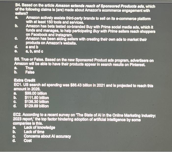 about Amazon's ecommerce engagement with sellers? a. Amazon actively assists third-party brands
