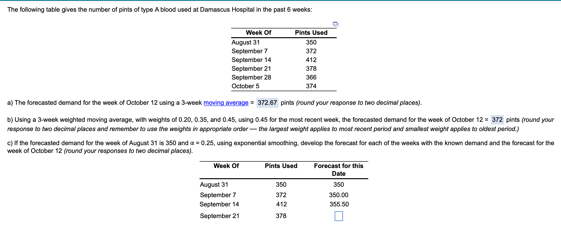 Help with Question C, please. The following table gives the number of