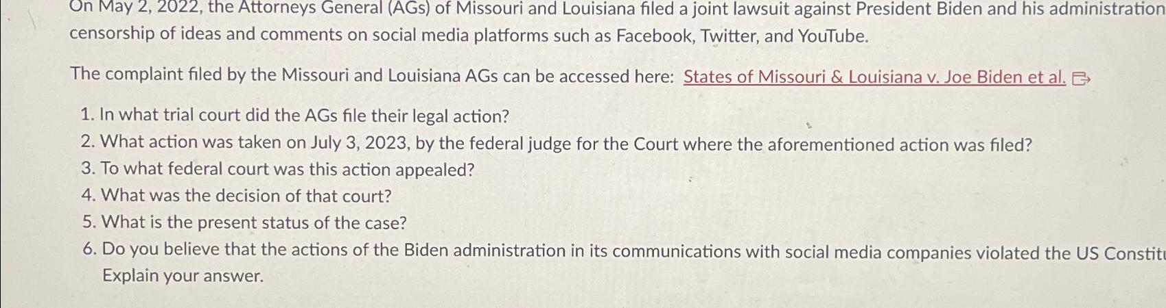  On May 2,2022, the Attorneys General (AGs) of Missouri and Louisiana