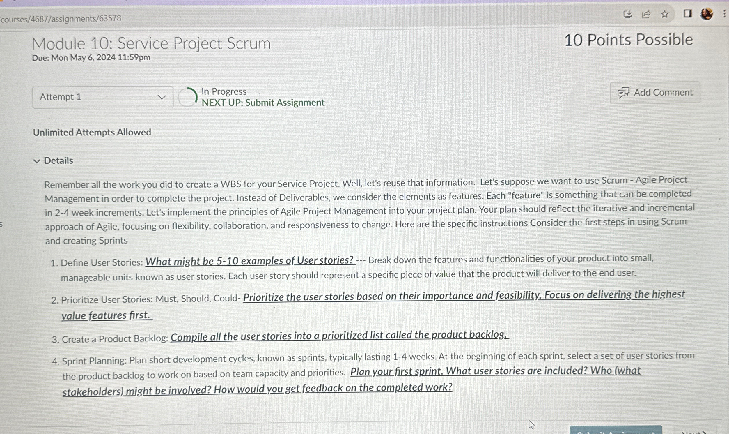  courses/4687/assignments/63578 Module 10: Service Project Scrum 10 Points Possible Due: Mon