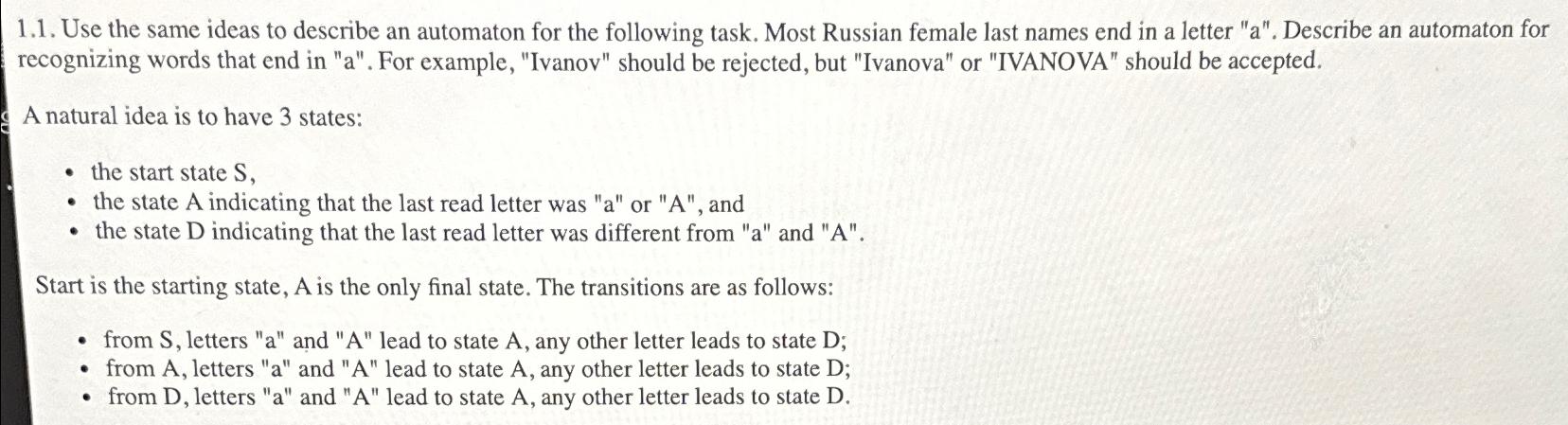  1.1. Use the same ideas to describe an automaton for the