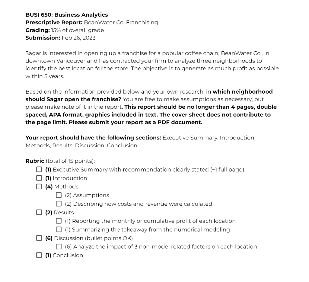 BUSI 650: Business Analytics Prescriptive Report: BeanWater Co. Franchising Grading: 15%