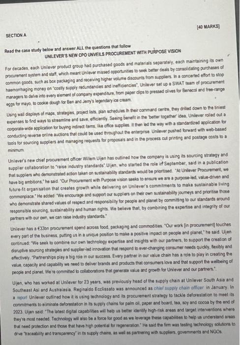  [40 MARKS] SECTION A Read the case study below and answer