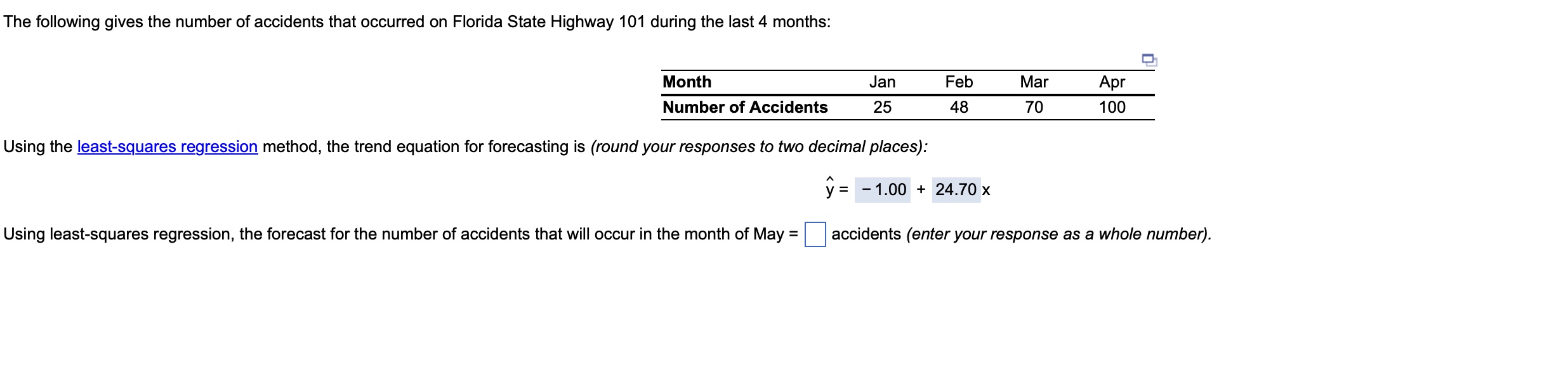 Jsing the least-squares regression method, the trend equation for forecasting is