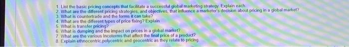  1. List the basic pricing concepts that faciltate a successful global