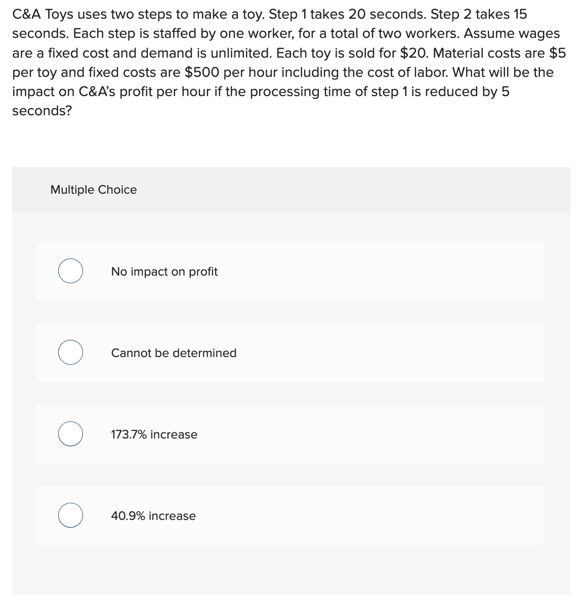 C\&A Toys uses two steps to make a toy. Step 1