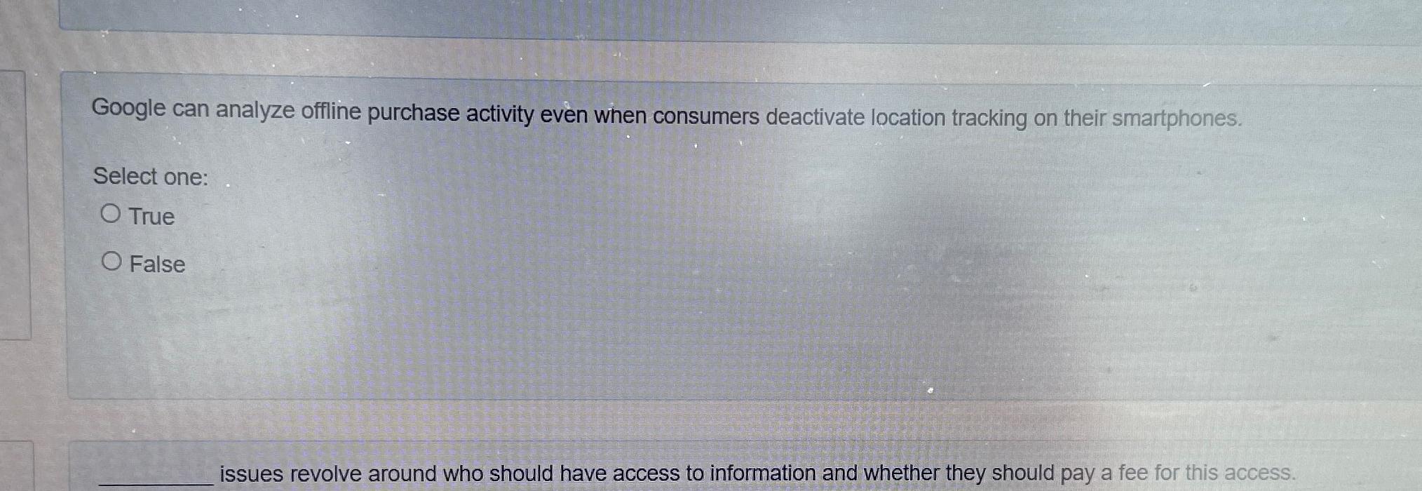  Google can analyze offline purchase activity even when consumers deactivate location