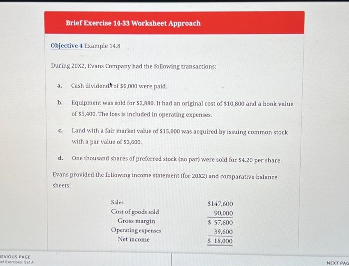  Brief Exercise 14-33 Worksheet Approach Objective 4 Example 14.8 During 20X2,