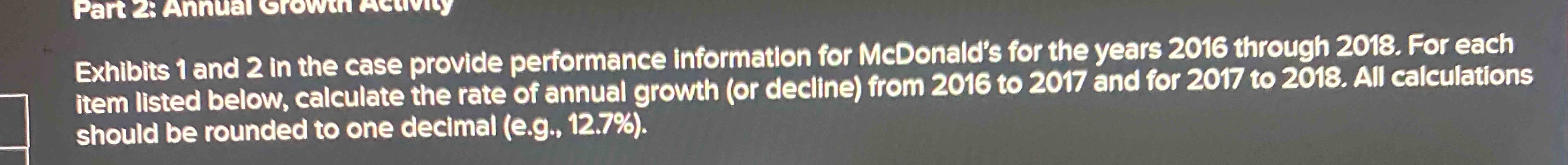  Exhibits 1 and 2 in the case provide performance information for