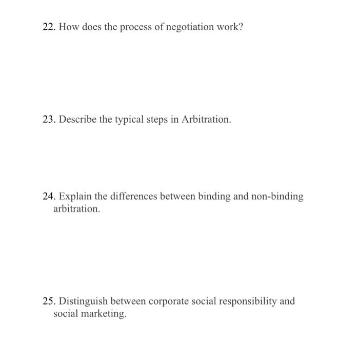 pls help 22-25 22. How does the process of negotiation work? 23.