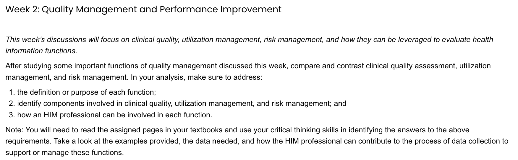 Week 2: Quality Management and Performance Improvement This week's discussions will