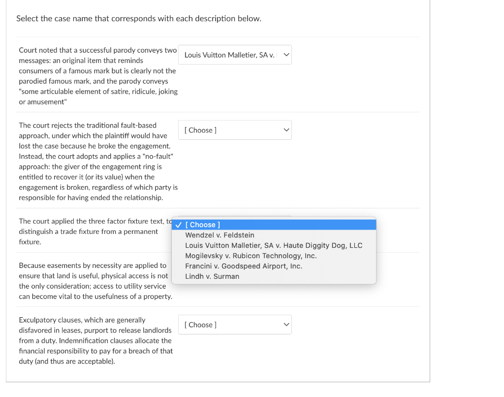 Select the case name that corresponds with each description below. At least