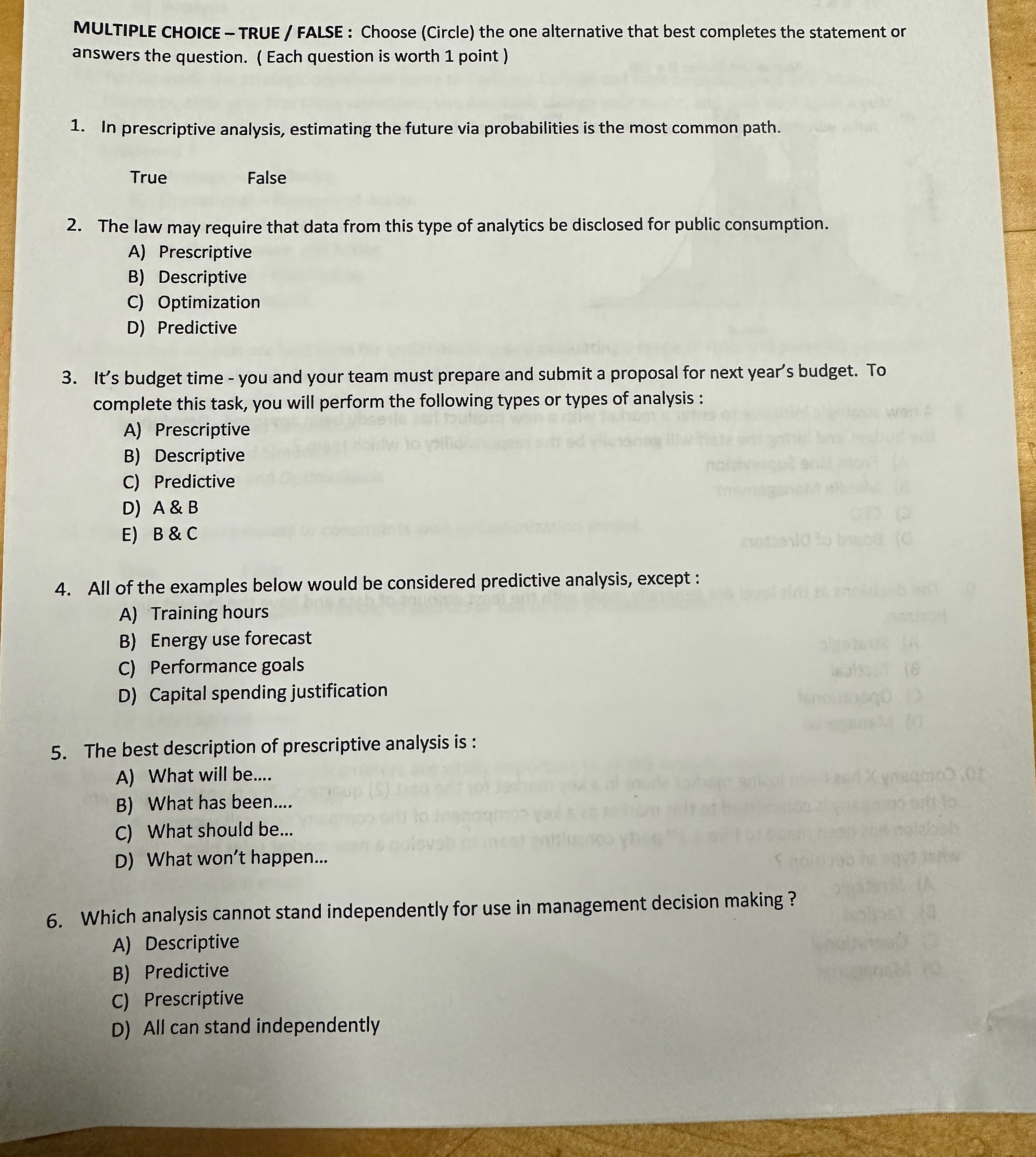  MULTIPLE CHOICE - TRUE / FALSE : Choose (Circle) the one