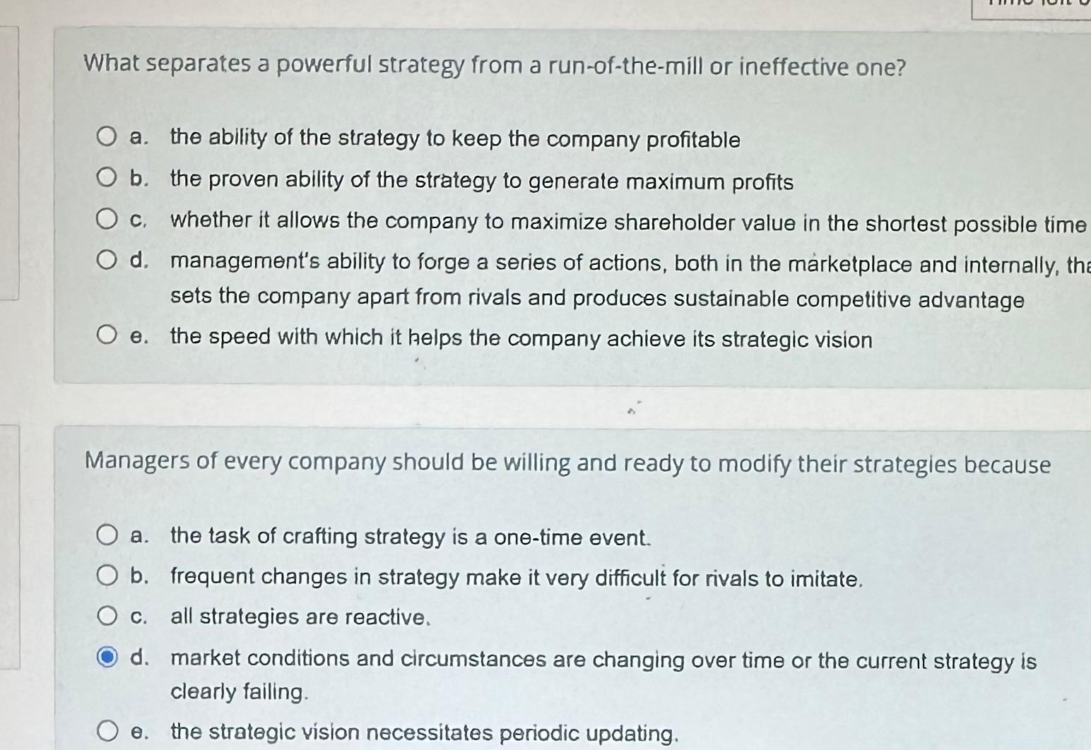  What separates a powerful strategy from a run-of-the-mill or ineffective one?