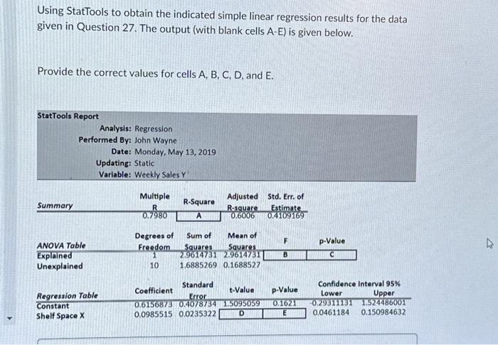  Using StatTools to obtain the indicated simple linear regression results for