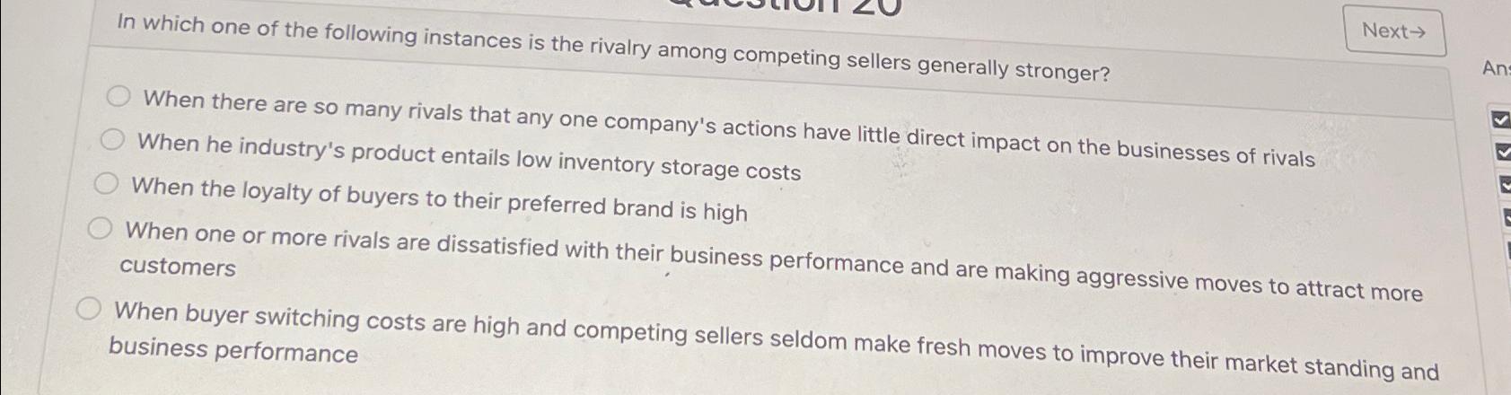  Next When there are so many rivals that any one company's