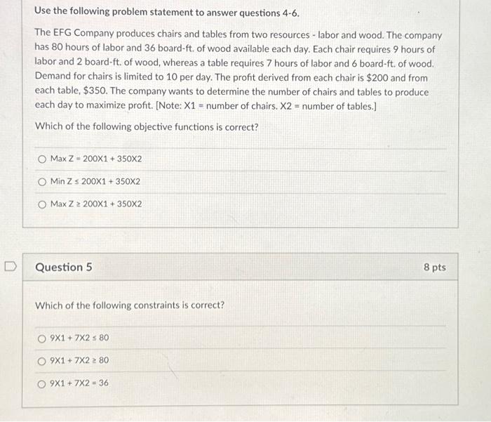 (management science) Use the following problem statement to answer questions 4-6. The