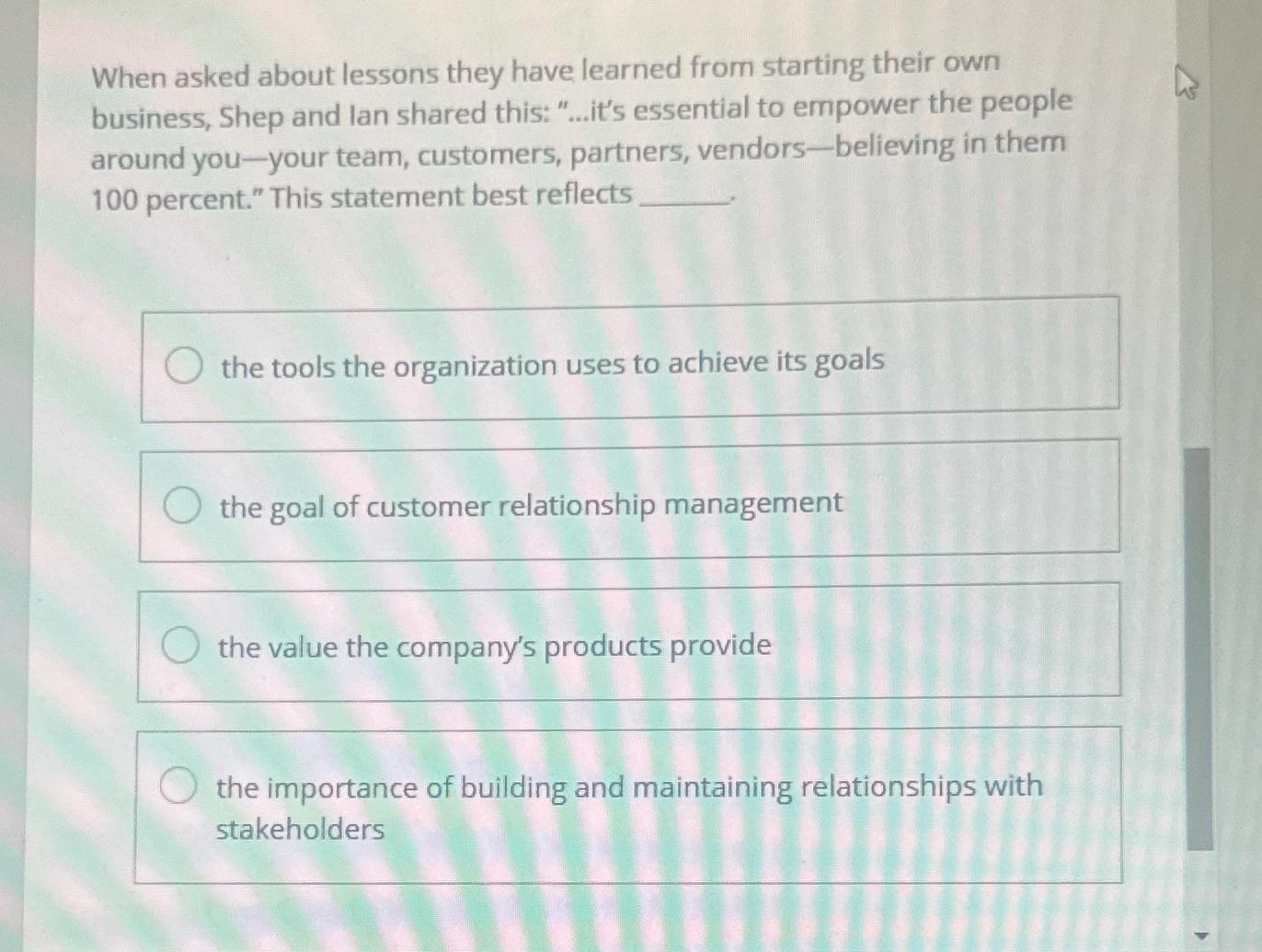  When asked about lessons they have learned from starting their own