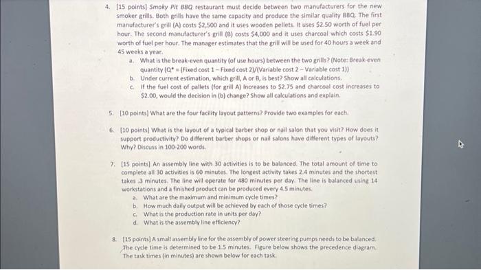and continuous flow-would most likely be used to produce the following? Explain