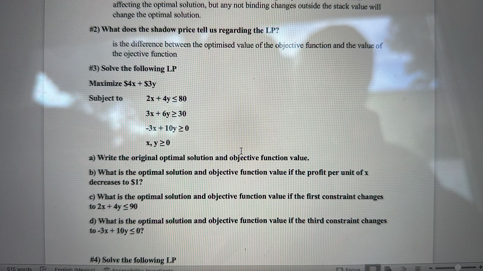  #2) What does the shadow price tell us regarding the LP?