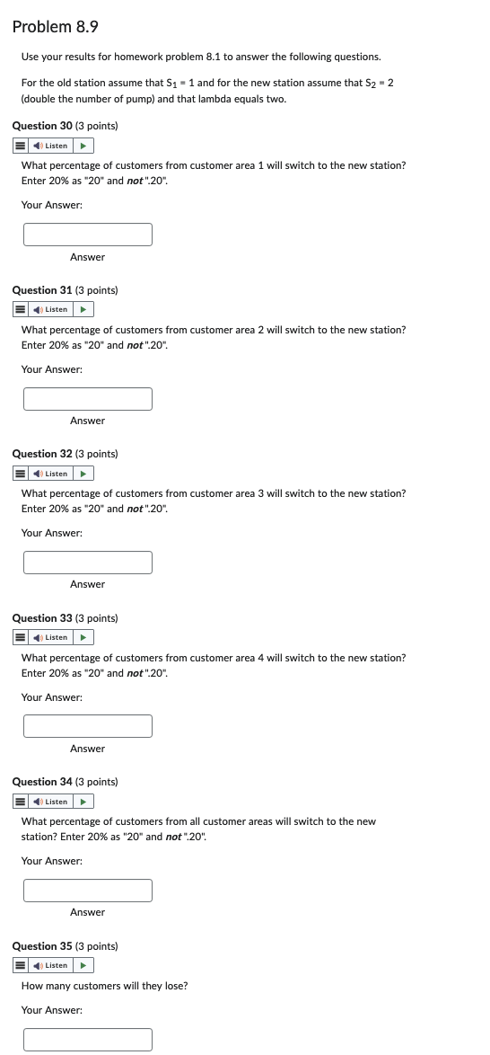 being served by a single self-serve gas station with six pumps. A
