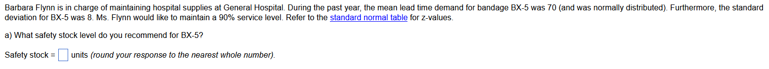  deviation for BX-5 was 8. Ms. Flynn would like to maintain