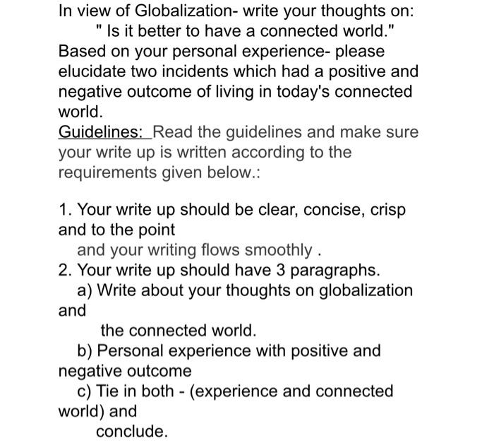  Based on your personal experience- please elucidate two incidents which had